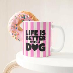 Kubek Life is better with a dog