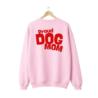 Bluza Proud Dog Mom różowa rozm.M