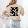 Bluza Dog Mom Life beżowa rozm.L